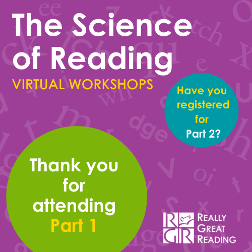 Part One Science of Reading Virtual Thank you Really